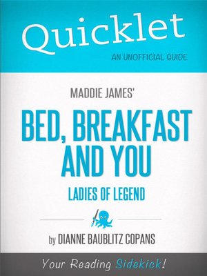 cover image of Quicklet on Maddie James's Bed, Breakfast and You